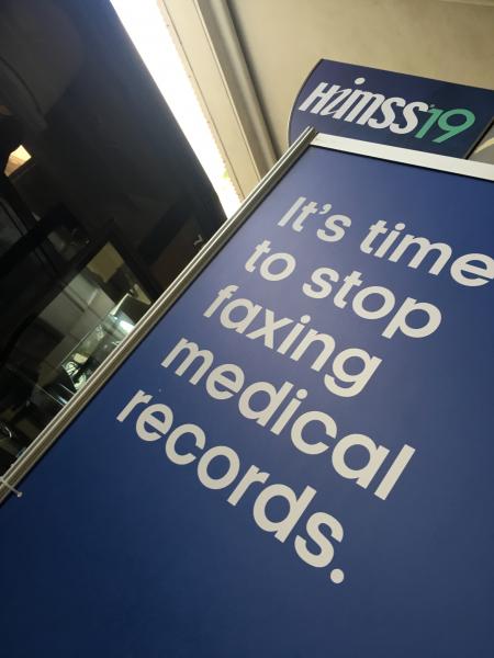 In today's healthcare environment, medical records should not be faxed in this digital age. That was a key message at HIMSS 2019.