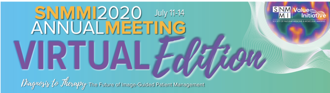 The Society of Nuclear Medicine and Molecular Imaging's 2020 annual meeting has been reimagined, and is now the SNMMI 2020 Annual Meeting — Virtual Edition