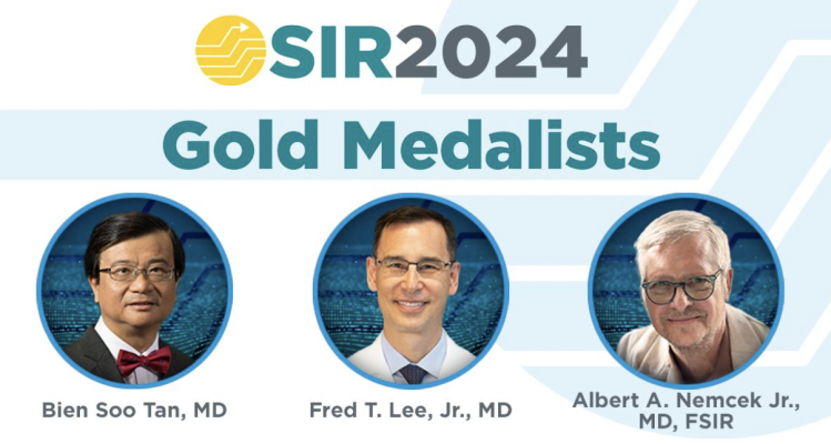The Society of Interventional Radiology (SIR) presented its highest honor, the SIR Gold Medal, to Fred T. Lee Jr., MD; Albert A. Nemcek, Jr., MD, FSIR; and Bien Soo Tan, MD; during its Annual Scientific Meeting in Salt Lake City.